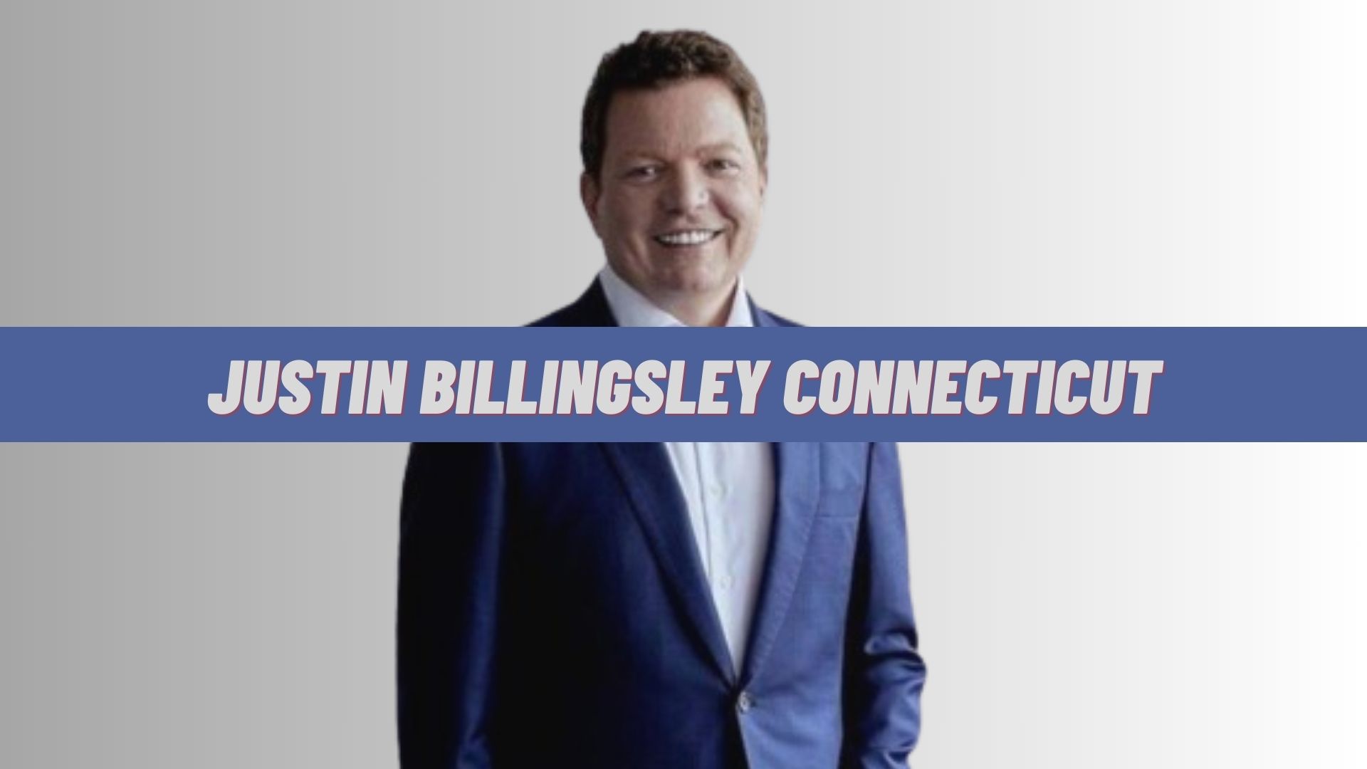 Justin Billingsley Connecticut: A Catalyst for Growth